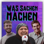 Logo of the podcast Was Sachen Machen Podcast Was Sachen Machen
