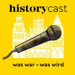 Logo of the podcast Was war, was wird? Der historycast Podcast Was war, was wird? Der historycast