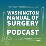 Logo of the podcast Washington Manual of Surgery Podcast Podcast Washington Manual of Surgery Podcast