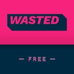 WASTED free