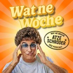 Wat ne Woche Podcast Wat ne Woche