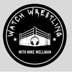 Logo of the podcast Watch Wrestling with Mike Wellman Podcast Watch Wrestling with Mike Wellman
