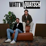 Logo of the podcast Watt´n Quatsch Podcast Watt´n Quatsch