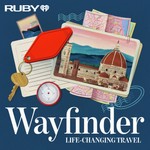 Logo of the podcast Wayfinder: Life-Changing Travel Podcast Wayfinder: Life-Changing Travel