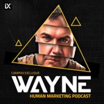 WAYNE Podcast WAYNE