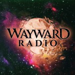 Logo of the podcast Wayward Radio: The Official Wayward Realms Podcast Podcast Wayward Radio: The Official Wayward Realms Podcast
