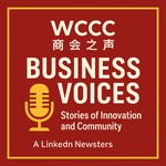 Podcast WCCC Business Voices — Stories of Innovation and Community