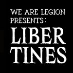 Logo of the podcast We Are Legion Podcast Presents: Libertines Podcast We Are Legion Podcast Presents: Libertines