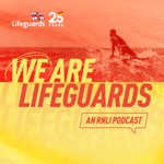 Logo of the podcast WE ARE LIFEGUARDS: Saving Lives on the Beach With the RNLI Podcast WE ARE LIFEGUARDS: Saving Lives on the Beach With the RNLI