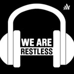Logo of the podcast We Are Restless Podcast We Are Restless