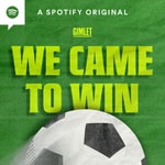 Logo of the podcast We Came to Win Podcast We Came to Win