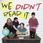 Logo of the podcast We Didn't Read It