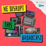We Disrupt This Broadcast We Disrupt This Broadcast