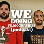 Logo of the podcast We Doing Filmographies Podcast We Doing Filmographies