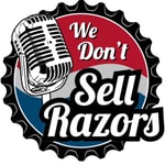 Logo of the podcast We Don't Sell Razors Podcast We Don't Sell Razors