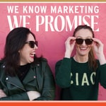 Logo of the podcast We Know Marketing, We Promise Podcast We Know Marketing, We Promise