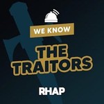 Logo of the podcast We Know The Traitors Podcast We Know The Traitors
