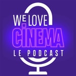 Logo of the podcast We Love Cinema Podcast We Love Cinema