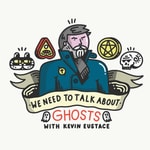 Logo of the podcast We Need To Talk About Ghosts