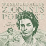 Logo of the podcast We Should All Be Zionists Podcast Podcast We Should All Be Zionists Podcast