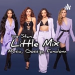 Logo of the podcast WE STAN: Little Mix Podcast WE STAN: Little Mix