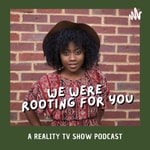 Logo of the podcast We Were Rooting For You! Podcast We Were Rooting For You!