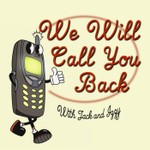 Logo of the podcast We Will Call You Back Podcast We Will Call You Back