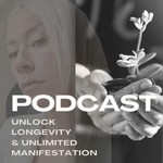 Podcast Wealth, Luxury, Longevity Frequency Embodiment Podcast