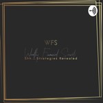 Logo of the podcast Wealth Secret Sharers Podcast Wealth Secret Sharers