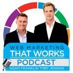 Logo of the podcast Web Marketing That Works Podcast Web Marketing That Works