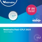Logo of the podcast Webinaire Post-CPLF-2024 Podcast Webinaire Post-CPLF-2024