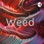 Podcast Weed 