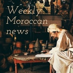 Logo of the podcast Weekly Moroccan news Podcast Weekly Moroccan news