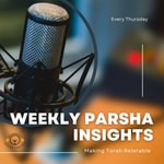 Logo of the podcast Weekly Parsha Insights Podcast Weekly Parsha Insights