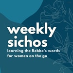 Logo of the podcast Weekly Sichos
Podcast Weekly Sichos