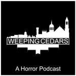 Podcast Weeping Cedars