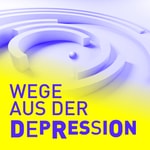 Podcast Wege aus der Depression
