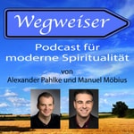 Logo of the podcast Wegweiser - Podcast für moderne Spiritualität Logo of the podcast Wegweiser - Podcast für moderne Spiritualität
