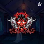 Logo of the podcast WEIRD WORLD-عالم غريب Podcast WEIRD WORLD-عالم غريب