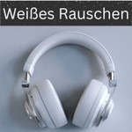 Logo of the podcast Weißes Rauschen Podcast Weißes Rauschen