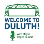 Logo of the podcast Welcome to Duluth! Podcast Welcome to Duluth!