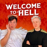 Logo of the podcast Welcome To Hell with Daniel Foxx & Dane Buckley Podcast Welcome To Hell with Daniel Foxx & Dane Buckley