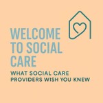 Welcome to Social Care Podcast Welcome to Social Care