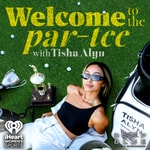 Logo of the podcast Welcome to the Par-Tee with Tisha Alyn