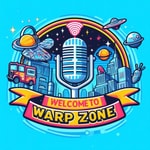 Logo of the podcast Welcome to Warp Zone Podcast Welcome to Warp Zone