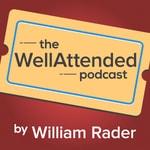Logo of the podcast WellAttended: Event and Theatre Marketing / Promotion Missing podcast logo
