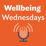 Logo of the podcast Wellbeing Wednesdays Podcast Wellbeing Wednesdays