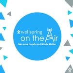 Wellspring on the Air Podcast Wellspring on the Air