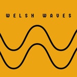 Logo of the podcast Welsh Waves Podcast Welsh Waves