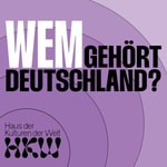 Logo of the podcast Wem gehört Deutschland? Der heimaten Podcast aus dem Haus der Kulturen der Welt Podcast Wem gehört Deutschland? Der heimaten Podcast aus dem Haus der Kulturen der Welt